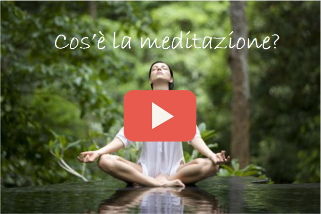 cose-la-meditazione-video